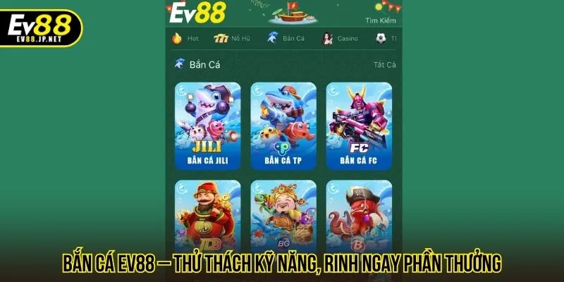 Bắn Cá EV88