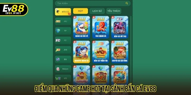 Điểm qua những game hot tại sảnh bắn cá EV88