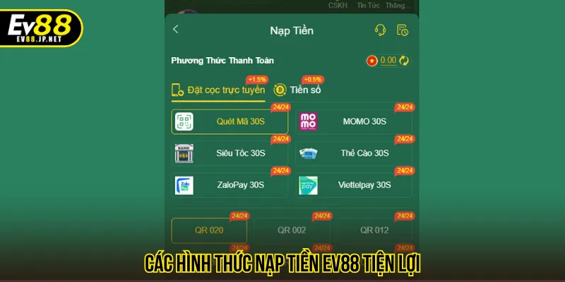 Hình thức nạp tiền EV88 đáng tin cậy và đầy tiện lợi