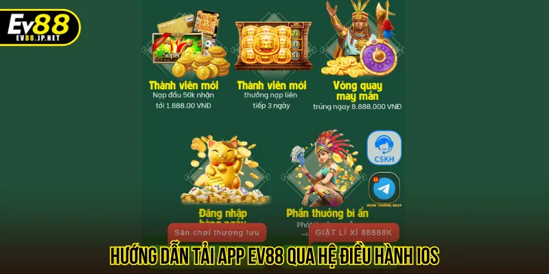 Tải app EV88 qua iOS được tối ưu vài thao tác dễ hiểu