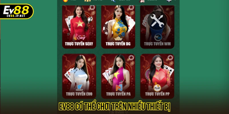 EV88 - Trang Tổng Chính Thức Của Nhà Cái EV88.Com EV88 có tính tương thích cao, cược được trên nhiều thiết bị