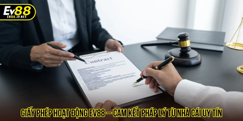 giấy phép hoạt động EV88