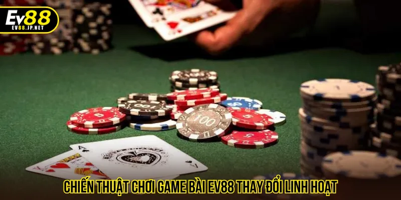Hạn chế lặp lại mẹo chơi game bài EV88 thường xuyên
