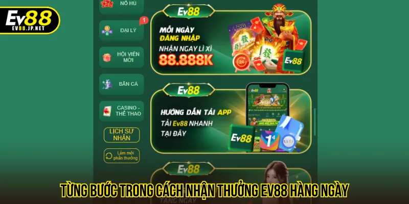 Hướng dẫn cách nhận thưởng EV88 hàng ngày an toàn
