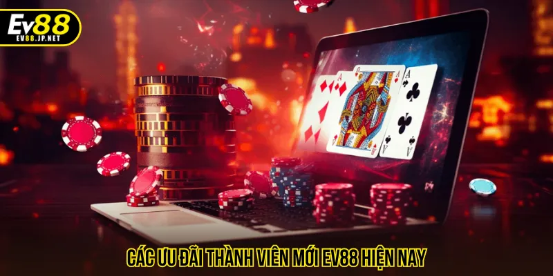 Nhiều chương trình ưu đãi khuyến mãi mới EV88 cực hot