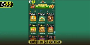 ưu đãi thành viên mới EV88