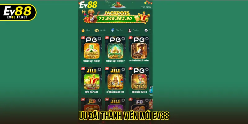 ưu đãi thành viên mới EV88