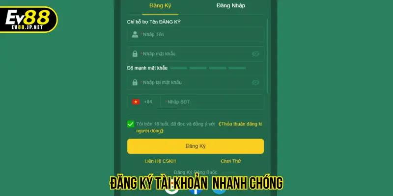 Đăng ký tài khoản nhanh chóng