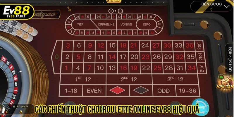 Gợi ý chiến thuật cược roulette online EV88 hiệu quả